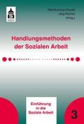 Braches-Chyrek / Fischer |  Handlungsmethoden der Sozialen Arbeit | eBook | Sack Fachmedien