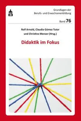 Menzer / Gomez Tutor / Arnold |  Didaktik im Fokus | eBook | Sack Fachmedien