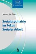 Dörr |  Sozialpsychiatrie im Fokus Sozialer Arbeit | eBook | Sack Fachmedien