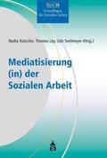 Kutscher / Ley / Seelmeyer |  Mediatisierung (in) der Sozialen Arbeit | eBook | Sack Fachmedien