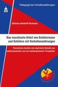 Aschhoff-Hartmann / Stein / Müller |  Das moralische Urteil von Schülerinnen und Schülern mit Verhaltensstörungen | eBook | Sack Fachmedien