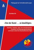 Ehr / Stein / Müller |  "Von der Kunst ... zu bewältigen" | eBook | Sack Fachmedien