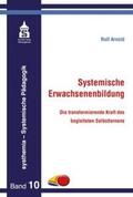 Arnold |  Systemische Erwachsenenbildung | eBook | Sack Fachmedien
