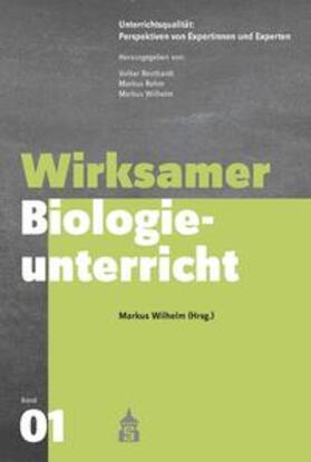 Wilhelm |  Wirksamer Biologieunterricht | eBook | Sack Fachmedien