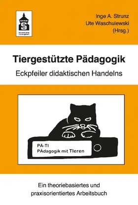 Strunz / Waschulewski |  Tiergestützte Pädagogik | eBook | Sack Fachmedien