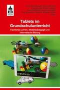 Krauthausen / Jastrow / Michalik |  Tablets im Grundschulunterricht | eBook | Sack Fachmedien