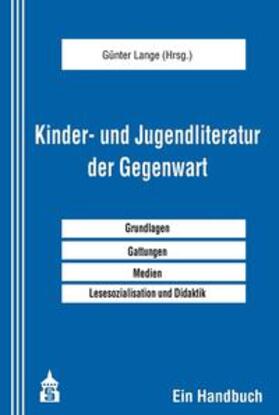 Lange | Kinder- und Jugendliteratur der Gegenwart | E-Book | sack.de