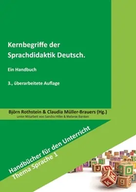 Rothstein / Müller-Brauers | Kernbegriffe der Sprachdidaktik Deutsch | E-Book | sack.de
