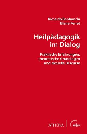 Bonfranchi / Perret | Heilpädagogik im Dialog | E-Book | sack.de