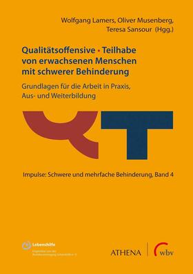 Lamers / Musenberg / Sansour | Qualitätsoffensive - Teilhabe von erwachsenen Menschen mit schwerer Behinderung | E-Book | sack.de