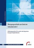 Busse / Seeber / Spöttl |  Übergangsverläufe am Ende der Sekundarstufe I | eBook | Sack Fachmedien
