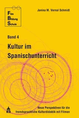 Vernal Schmidt | Kultur im Spanischunterricht | E-Book | www.sack.de