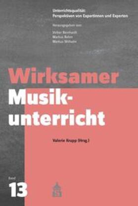 Krupp / Wilhelm / Rehm |  Wirksamer Musikunterricht | eBook | Sack Fachmedien
