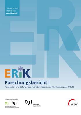 Klinkhammer / Kuger / Kalicki |  ERiK-Forschungsbericht I | Buch |  Sack Fachmedien