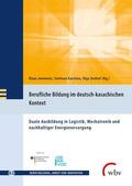 Jenewein / Zechiel / Karstina |  Berufliche Bildung im deutsch-kasachischen Kontext | Buch |  Sack Fachmedien