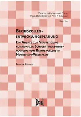Fischer |  Berufskollegentwicklungsplanung | eBook | Sack Fachmedien