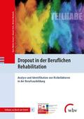 Kranert / Stein / Warmuth |  Dropout in der Beruflichen Rehabilitation | Buch |  Sack Fachmedien