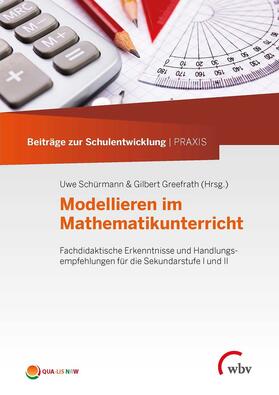 Schürmann / Greefrath |  Modellieren im Mathematikunterricht | eBook | Sack Fachmedien