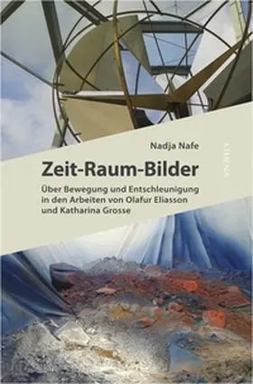 Nafe |  Nafe, N: Zeit-Raum-Bilder | Buch |  Sack Fachmedien