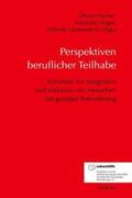 Fischer / Heger / Laubenstein |  Perspektiven beruflicher Teilhabe | Buch |  Sack Fachmedien