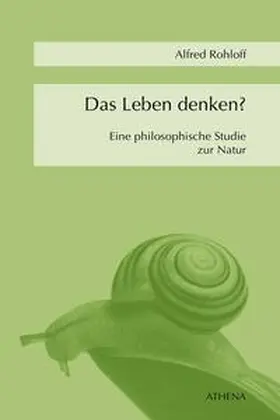 Rohloff | Das Leben denken? | Buch | 978-3-7639-6877-0 | www.sack.de