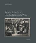 Peiffer |  Peiffer, W: Andreas Achenbach. Das druckgraphische Werk | Buch |  Sack Fachmedien