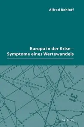 Rohloff |  Europa in der Krise - Symptome eines Wertewandels | Buch |  Sack Fachmedien