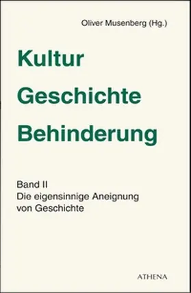 Musenberg |  Kultur - Geschichte - Behinderung | Buch |  Sack Fachmedien