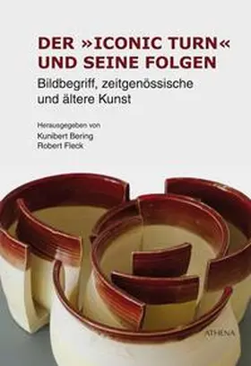 Fleck / Bering |  Der »iconic turn« und seine Folgen | Buch |  Sack Fachmedien