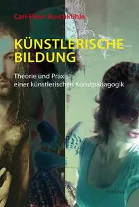 Buschkühle |  Künstlerische Bildung | Buch |  Sack Fachmedien