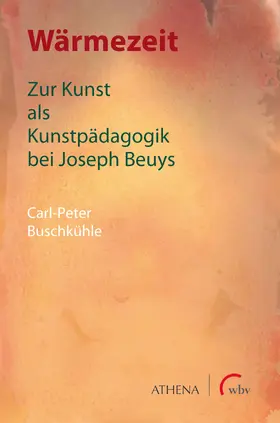 Buschkühle |  Wärmezeit | eBook | Sack Fachmedien