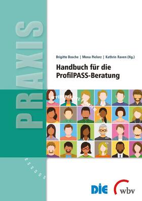Bosche / Pielorz / Raven |  Handbuch für die ProfilPASS-Beratung | Buch |  Sack Fachmedien