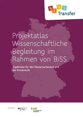 BiSS-Trägerkonsortium / Trägerkonsortium BiSS-Transfer |  Wissenschaftliche Begleitung im Rahmen von BiSS | Buch |  Sack Fachmedien