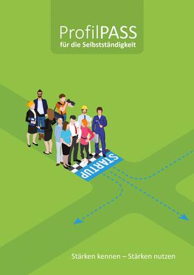 Steinbach / Deutsches Institut für Erwachsenenbildung (DIE) | ProfilPASS für die Selbstständigkeit | Buch | 978-3-7639-7060-5 | sack.de
