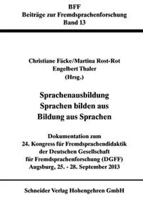 Fäcke / Rost-Roth / Thaler |  Sprachenausbildung - Sprachen bilden aus - Bildung aus Sprachen | eBook | Sack Fachmedien