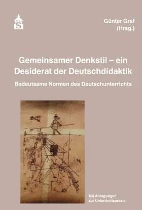 Graf | Gemeinsamer Denkstil - ein Desiderat der Deutschdidaktik | E-Book | www.sack.de