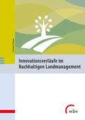 Eismann |  Innovationsverläufe im Nachhaltigen Landmanagement | eBook | Sack Fachmedien