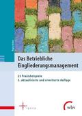 Richter / Kiesche / Horak |  Das Betriebliche Eingliederungsmanagement | Buch |  Sack Fachmedien