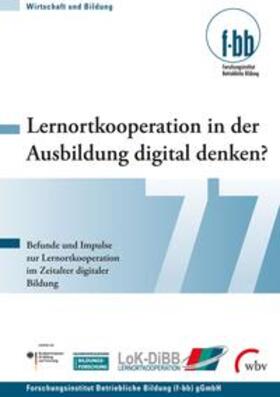 Kretschmer / Pfeiffer / Schley |  Lernortkooperation in der Ausbildung digital denken? | Buch |  Sack Fachmedien