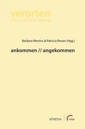 Mertins / Ronan |  ankommen // angekommen | Buch |  Sack Fachmedien