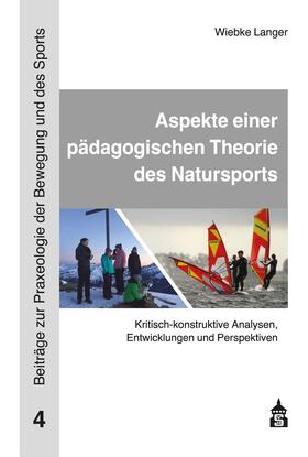 Langer |  Aspekte einer pädagogischen Theorie des Natursports | eBook | Sack Fachmedien