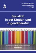 Kretzschmar / Brendel-Perpina |  Serialität in der Kinder- und Jugendliteratur | eBook | Sack Fachmedien