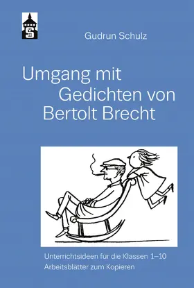 Schulz | Umgang mit Gedichten von Bertolt Brecht | E-Book | sack.de