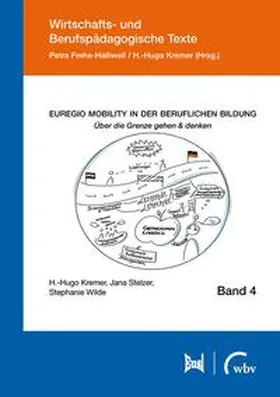 Kremer / Stelzer / Wilde |  Euregio Mobility in der beruflichen Bildung | Buch |  Sack Fachmedien