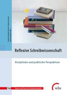 Haacke-Werron / Karsten / Scharlau |  Reflexive Schreibwissenschaft | eBook | Sack Fachmedien