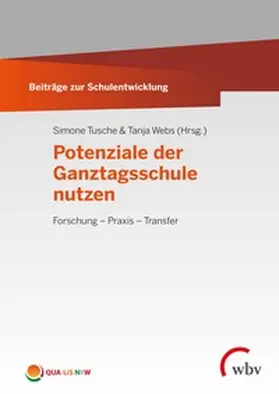 Tusche / Webs |  Potenziale der Ganztagsschule nutzen | eBook | Sack Fachmedien