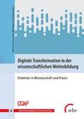 Bravo Granström / Koppel / Stratmann |  Digitale Transformation in der wissenschaftlichen Weiterbildung | Buch |  Sack Fachmedien