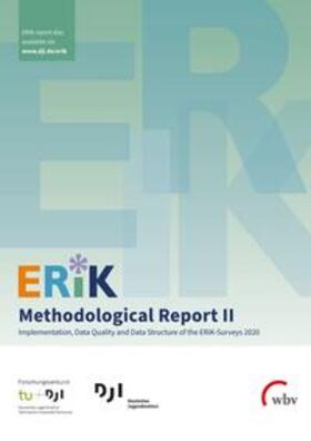 Schacht / Gedon / Gilg | ERiK Methodological Report II | Buch | 978-3-7639-7302-6 | sack.de
