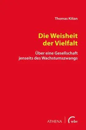 Kilian | Die Weisheit der Vielfalt | Buch | 978-3-7639-7322-4 | www.sack.de