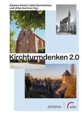 Welzel / Barrenechea / Sommer |  Kirchturmdenken 2.0 | eBook | Sack Fachmedien